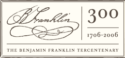 The Benjamin Franklin Tercentenary
