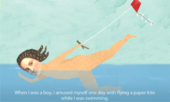 When I was a boy, I amused myself one day with flying a paper kite while I was swimming
